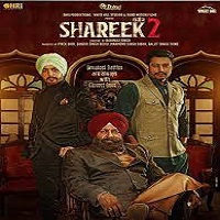 Shareek 2 (2022) HDRip  Punjabi Full Movie Watch Online Free