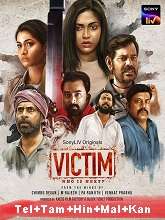 Victim - Who is next? Season 1 (2022) HDRip  Telugu + Tamil + Hindi Full Movie Watch Online Free