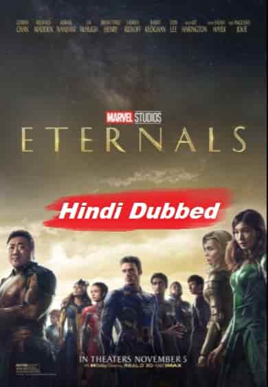 Eternals (2021) HDRip  Hindi Dubbed Full Movie Watch Online Free
