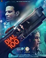 Dial 100 (2021) HDRip  Hindi Full Movie Watch Online Free