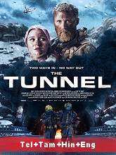 The Tunnel (2019) BRRip  Telugu + Tamil + Hindi + Eng Full Movie Watch Online Free