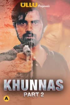 Khunnas Part 2 S01 Ullu Originals Complete (2021) HDRip  Hindi Full Movie Watch Online Free