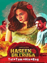 Haseen Dillruba (2021) HDRip  Telugu + Tamil Full Movie Watch Online Free