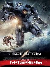 Pacific Rim (2013) BRRip  Telugu + Hindi + Tamil Full Movie Watch Online Free