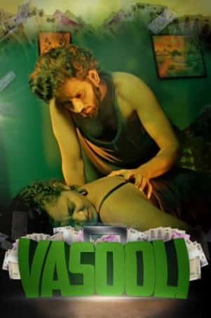 Vasooli S01 Complete Kooku Original (2021) HDRip  Hindi Full Movie Watch Online Free