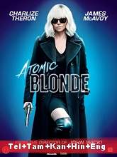 Atomic Blonde (2017) BRRip  Telugu + Tamil + Kannada + Hindi Full Movie Watch Online Free
