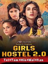 Girls Hostel (Season 2) (2021) HDRip  Telugu + Tamil + Malayalam + Kannada Full Movie Watch Online Free