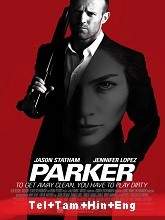 Parker (2013) HDRip  Telugu + Tamil + Hindi Full Movie Watch Online Free