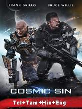 Cosmic Sin (2021) BRRip  Telugu + Tamil + Hindi Full Movie Watch Online Free
