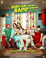 Kuriyan Jawan Bapu Preshaan (2021) HDRip  Punjabi Full Movie Watch Online Free