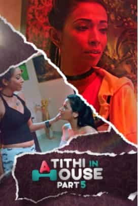 Atithi In House Part 5 KooKu Originals (2021) HDRip  Hindi Full Movie Watch Online Free