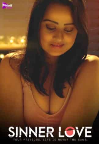 Sinner Love Prime Shots Originals (2021) HDRip  Hindi Full Movie Watch Online Free