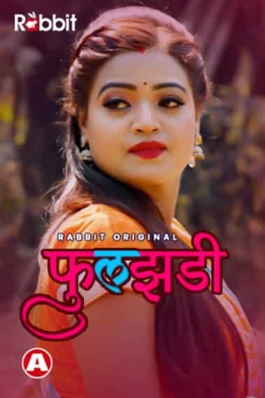 Phuljhadi S01 Rabbit Originals Complete (2021) HDRip  Hindi Full Movie Watch Online Free