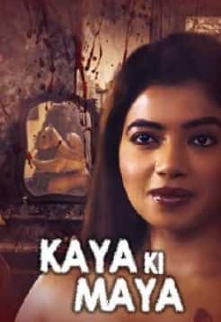 Kaaya Ki Maaya S01 KindiBox Orginal Complete (2021) HDRip  Hindi Full Movie Watch Online Free