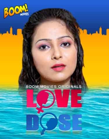 Love Dose Boom Movies Originals (2020) HDRip  Hindi Full Movie Watch Online Free