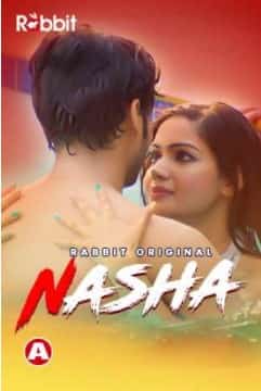 Nasha Rabbit Movies Originals (2021) HDRip  Hindi Full Movie Watch Online Free