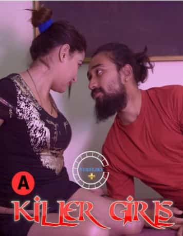 Killer Girls S01 E02 Nuefliks Originals (2021) HDRip  Hindi Full Movie Watch Online Free