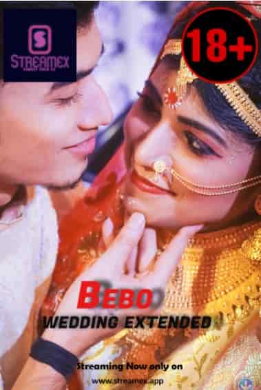 Bebo Wedding Extended StreamEx Original (2021) HDRip  Hindi Full Movie Watch Online Free