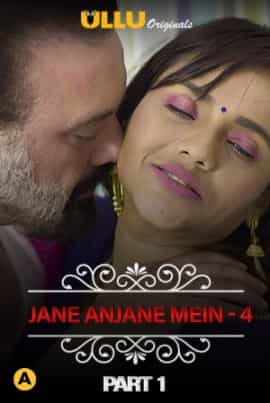 Charmsukh – Jane Anjane Mein 4 (Part 1) Ullu Original Complete (2021) HDRip  Hindi Full Movie Watch Online Free