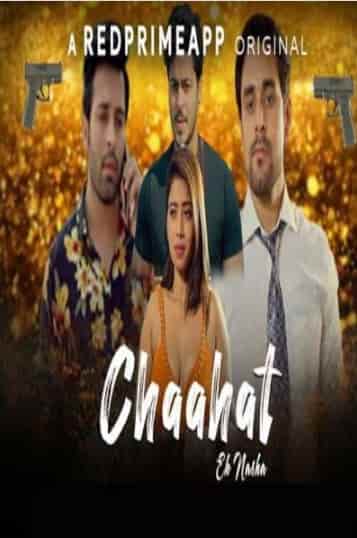 Chaahat Ek Nasha S01 E02 Red Prime Originals (2021) HDRip  Hindi Full Movie Watch Online Free