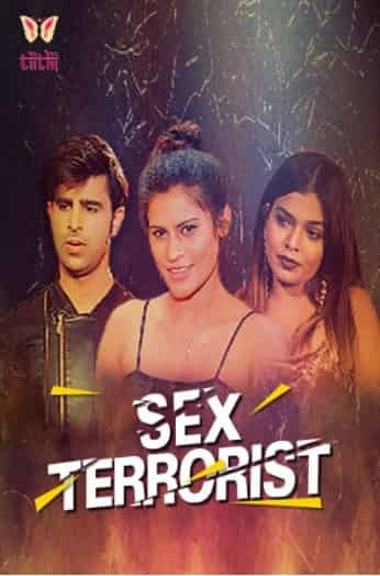 Sex Terrorist Tiitlii Complete (2021) HDRip  Hindi Full Movie Watch Online Free