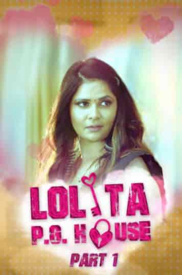 Lolita PG House Part 1 S01 Complete Kooku App Original (2021) HDRip  Hindi Full Movie Watch Online Free