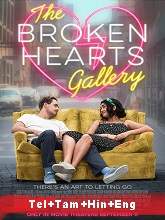 The Broken Hearts Gallery (2020) BRRip  [Telugu + Tamil + Hindi + Eng] Dubbed Full Movie Watch Online Free