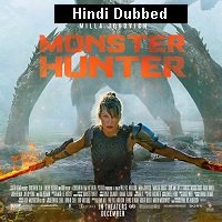 Monster Hunter (2020) HDRip  Hindi Dubbed Full Movie Watch Online Free