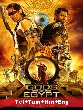 Gods of Egypt (2016) BRRip  [Telugu + Tamil + Hindi + Eng] Dubbed Full Movie Watch Online Free