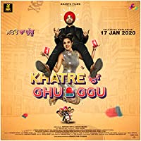 Khatre Da Ghuggu (2020) HDRip  Punjabi Full Movie Watch Online Free