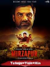 Mirzapur (2018) HDRip  Complete Season 1 [Telugu + Tamil + Hindi] Full Movie Watch Online Free