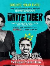 The White Tiger (2021) HDRip  Telugu + Tamil + Hindi] Full Movie Watch Online Free