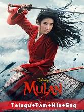 Mulan (2020) BRRip  [Telugu + Tamil + Hindi + Eng] Dubbed Full Movie Watch Online Free