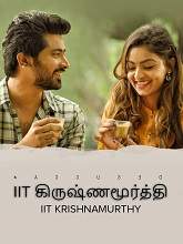 IIT Krishnamurthy (2020) HDRip  [Tamil + Telugu + Kannada] Full Movie Watch Online Free