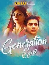 Generation Gap (2019) HDRip  Hindi Episode (01-04) Full Movie Watch Online Free