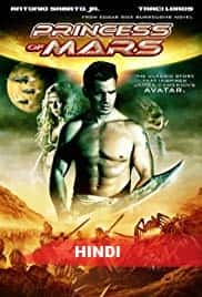 Princess of Mars (2009) HDRip  Hindi Dubbed Full Movie Watch Online Free