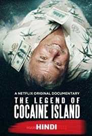 The Legend of Cocaine Island (2019) HDRip  Hindi Dubbed Full Movie Watch Online Free