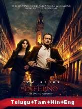 Inferno (2016) BRRip  [Telugu + Tamil + Hindi + Eng] Dubbed Full Movie Watch Online Free