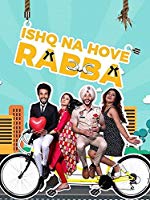Ishq Na Hove Rabba (2018) HDRip  Punjabi Full Movie Watch Online Free