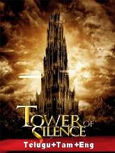 Tower of Silence (2019) HDRip  [Telugu + Tamil + Eng] Dubbed Full Movie Watch Online Free