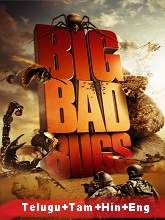 Big Bad Bugs (2012) BRRip  [Telugu + Tamil + Hindi + Eng] Dubbed Full Movie Watch Online Free