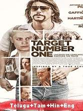 Target Number One (2020) BRRip  Telugu + Tamil + Hindi + Eng Dubbed Full Movie Watch Online Free
