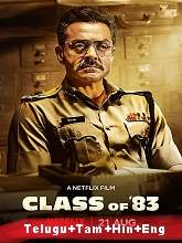 Class of 83 (2020) HDRip  [Telugu + Tamil + Hindi + Eng] Hindi Full Movie Watch Online Free