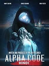 Alpha Code (2020) HDRip  [Hindi (Fan Dub) + Eng] Full Movie Watch Online Free