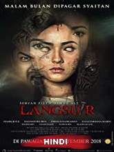 Langsuir (2018) HDRip  [Hindi (Fan Dub) + Mal] Dubbed Full Movie Watch Online Free
