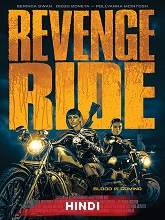 Revenge Ride (2020) HDRip  [Hindi (Fan Dub) + Eng] Dubbed Full Movie Watch Online Free