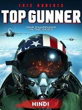 Top Gunner (2020) HDRip  Hindi (Fan Dub) + Eng] Dubbed Full Movie Watch Online Free