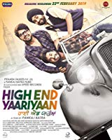 High End Yaariyaan (2019) HDRip  Punjabi Full Movie Watch Online Free