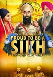 Proud to Be a Sikh 2 (2018) HDRip  Punjabi Full Movie Watch Online Free