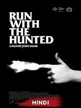 Run with the Hunted (2020) HDRip  [Hindi (Fan Dub) + Eng] Dubbed Full Movie Watch Online Free